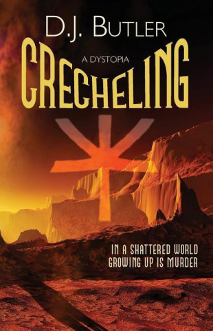 Knjiga Crecheling D. J. Butler