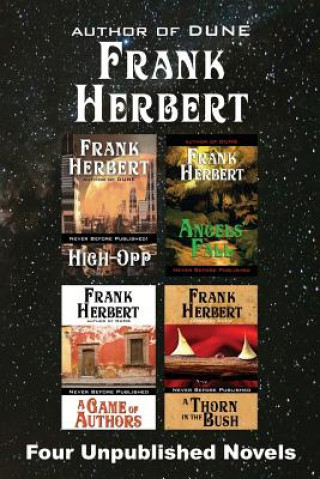 Kniha Four Unpublished Novels Frank Herbert