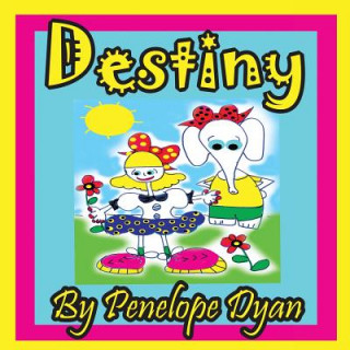 Buch Destiny Penelope Dyan