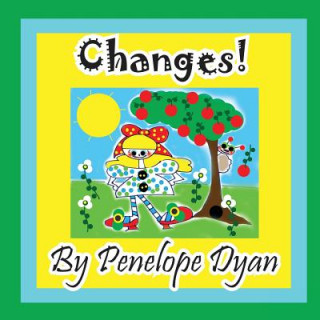 Könyv Changes! Penelope Dyan