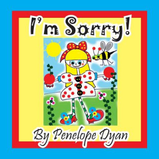 Kniha I'm Sorry! Penelope Dyan