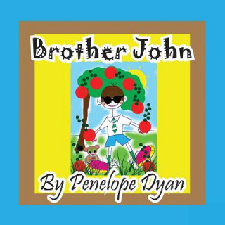 Könyv Brother John Penelope Dyan