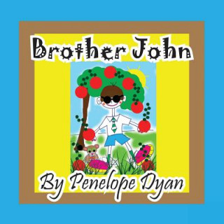 Kniha Brother John Penelope Dyan