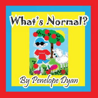 Knjiga What's Normal? Penelope Dyan
