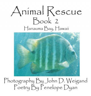 Książka Animal Rescue, Book 2, Hanauma Bay, Hawaii Penelope Dyan