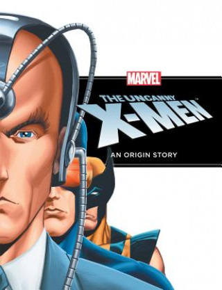 Kniha The Uncanny X-Men: An Origin Story Rich Thomas