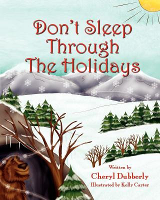 Book Don't Sleep Through the Holidays Cheryl Dubberly