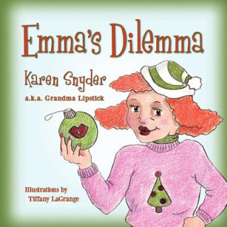 Carte Emma's Dilemma Karen Snyder