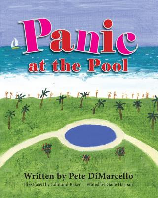 Knjiga Panic at the Pool Pete Dimarcello