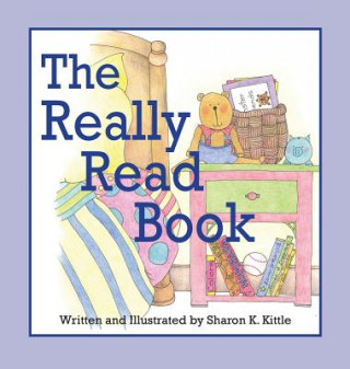 Könyv Really Read Book Sharon K. Kittle