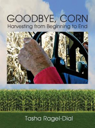 Carte Goodbye Corn Tasha Ragel-Dial