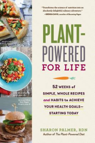 Kniha Plant-Powered for Life Sharon Palmer