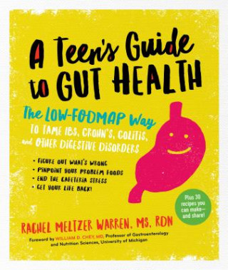 Kniha Teen's Guide to Gut Health Rachel Meltzer Warren
