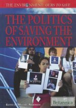The Politics of Saving the Environment