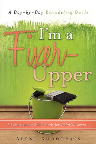Book I'm a Fixer-Upper Alene Snodgrass