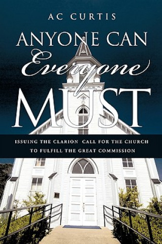 Knjiga Anyone Can / Everyone Must Ac Curtis