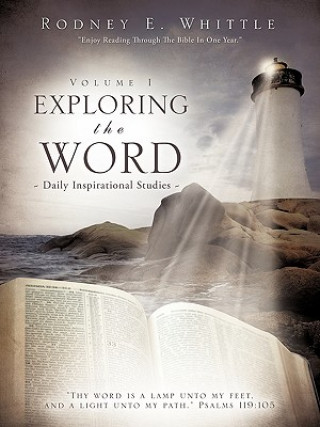 Kniha Exploring the Word Rodney E. Whittle
