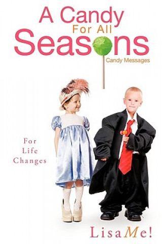 Livre A Candy for All Seasons Lisame!