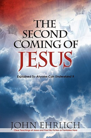 Kniha The Second Coming of Jesus John Ehrlich