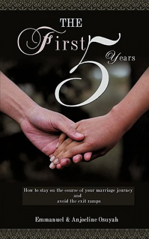 Kniha The First 5 Years Emmanuel Osuyah