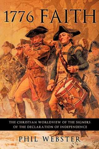Buch 1776 Faith Phil Webster