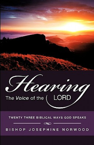 Βιβλίο Hearing the Voice of the Lord Bishop Josephine Norwood