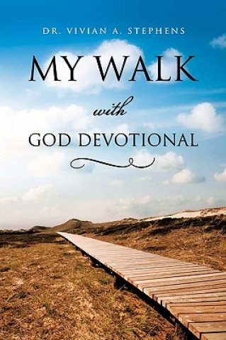 Livre My Walk with God Devotional Vivian A. Stephens