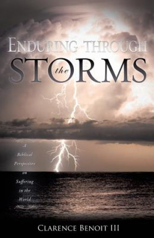Carte Enduring Through the Storms Clarence Benoit