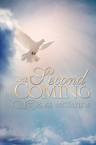 Libro The Second Coming Rose McTaylor