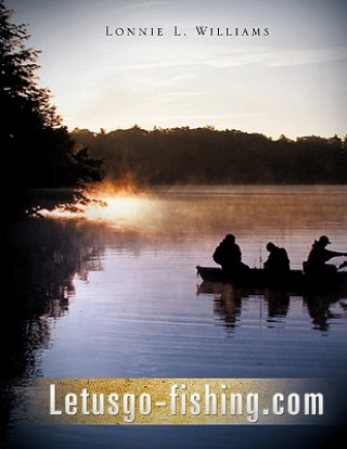 Książka Letusgo-fishing.com Lonnie L. Williams