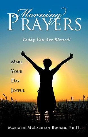 Книга Morning Prayers Ph. D. Marjorie McLachlan Booker