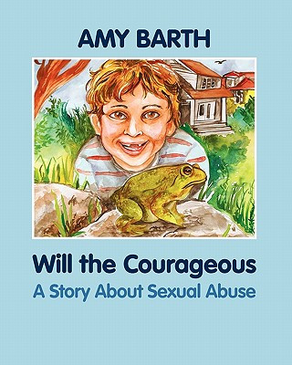 Książka Will the Courageous Amy Barth