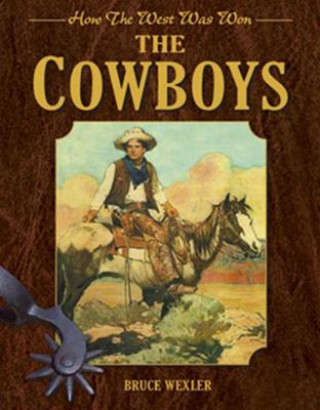 Carte The Cowboys Bruce Wexler