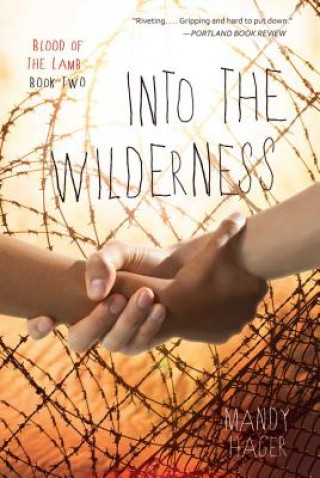 Kniha Into the Wilderness Mandy Hager