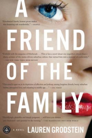 Carte A Friend of the Family Lauren Grodstein