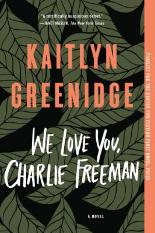 Carte We Love You, Charlie Freeman Kaitlyn Greenidge