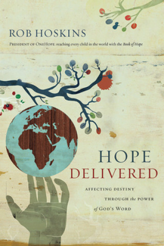 Книга Hope Delivered Rob Hoskins