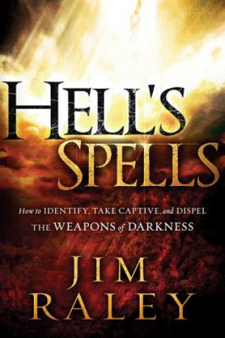 Könyv Hell's Spells Jim Raley