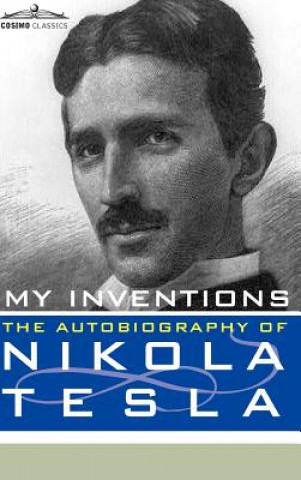 Książka My Inventions Nikola Tesla