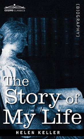 Kniha The Story of My Life Helen Keller