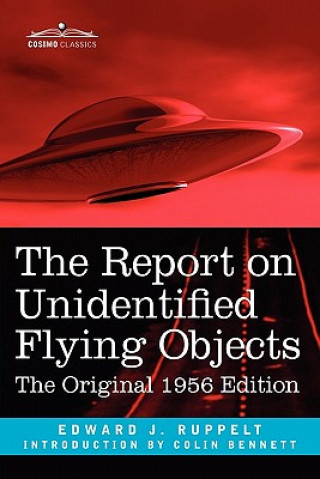 Carte Report on Unidentified Flying Objects Edward J. Ruppelt