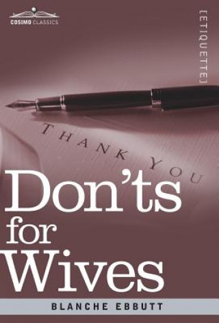 Kniha Don'ts for Wives Blanche Ebbutt