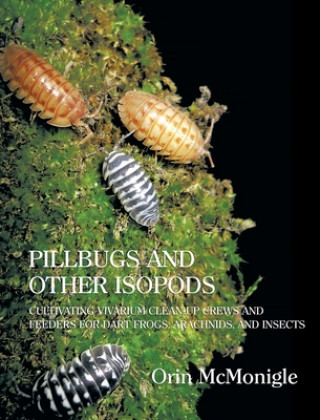 Kniha Pillbugs and Other Isopods Orin McMonigle