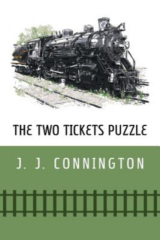 Kniha Two Tickets Puzzle J. J. Connington
