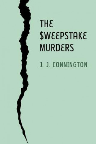 Kniha Sweepstake Murders J. J. Connington