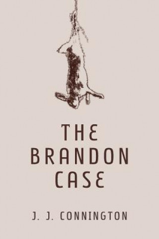 Knjiga Brandon Case J. J. Connington