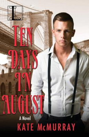 Livro Ten Days In August Kate McMurray