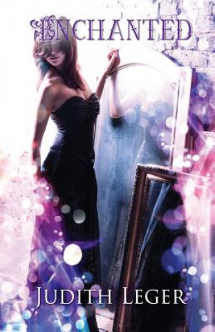 Knjiga Enchanted Judith Leger
