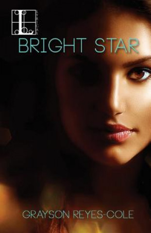 Könyv Bright Star Grayson Reyes-Cole