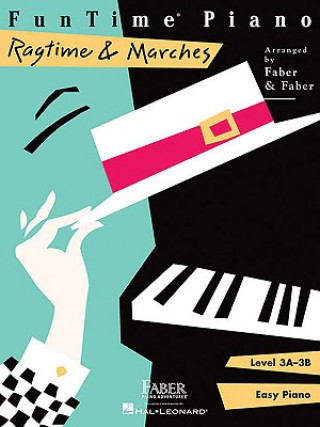 Book FunTime Piano, Level 3A-3B, Ragtime & Marches Nancy Faber